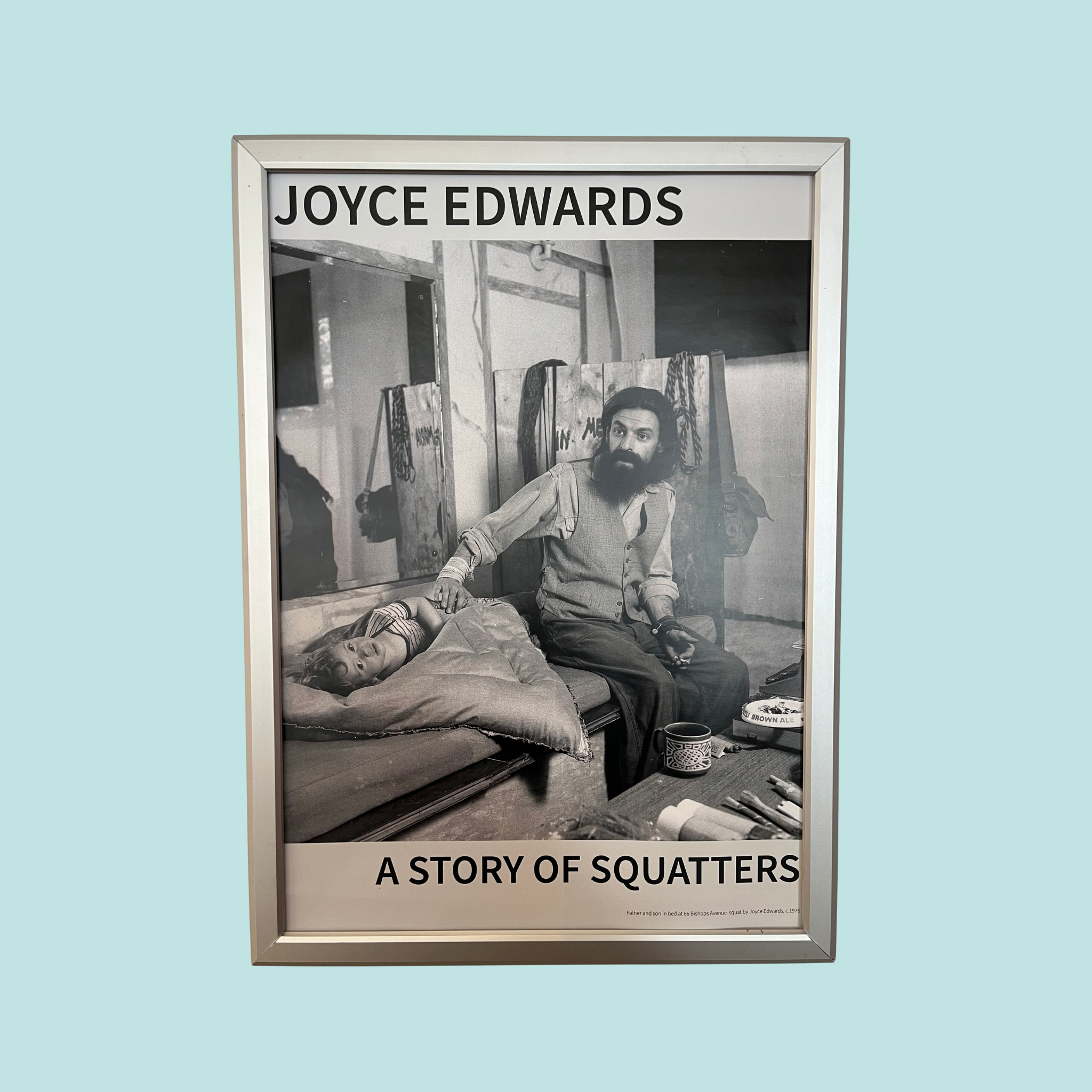 Joyce Edwards: A Story of Squatters - Posters