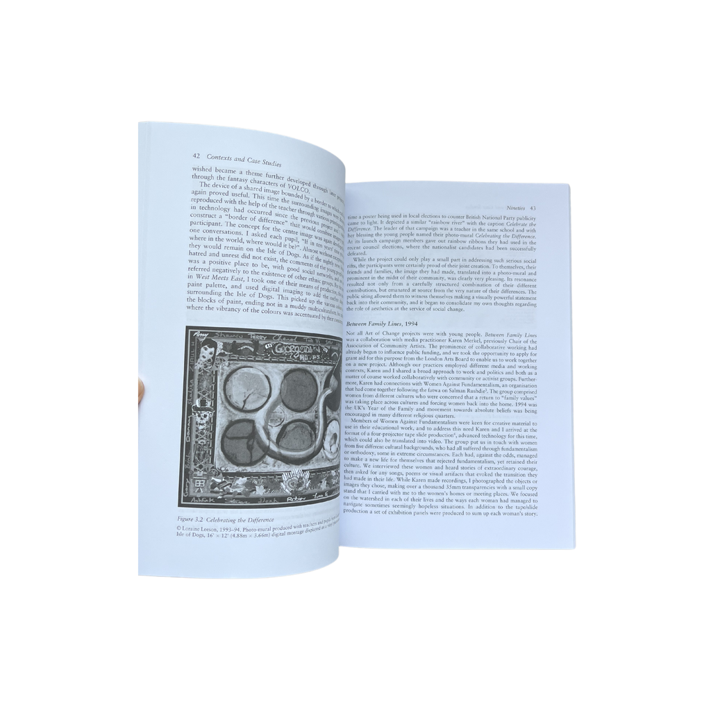 Art : Process : Change Inside a Socially Situated Practice By Loraine Leeson