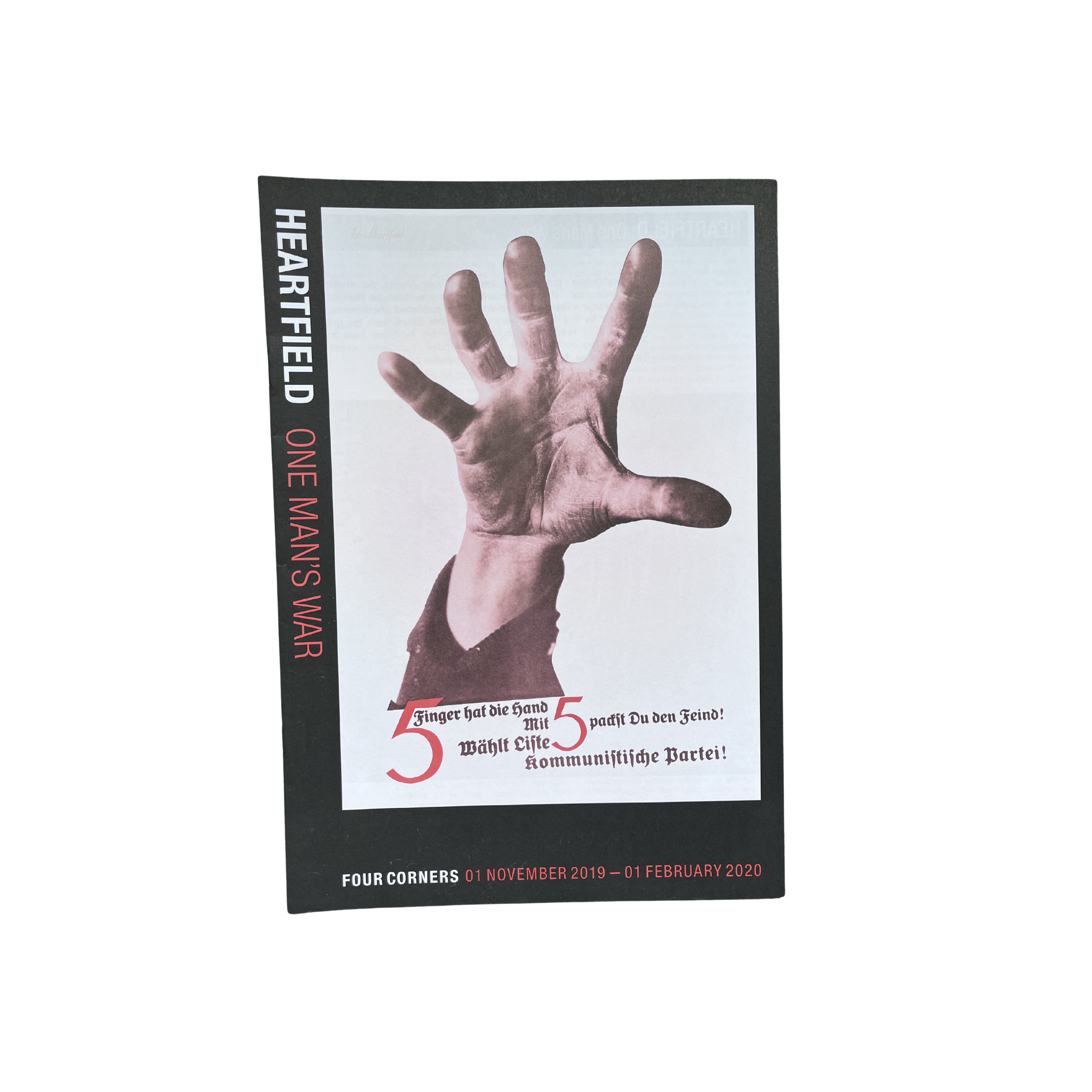 Exhibition Catalogue, Heartfield: One Man's War Revisiting the father of photomontage